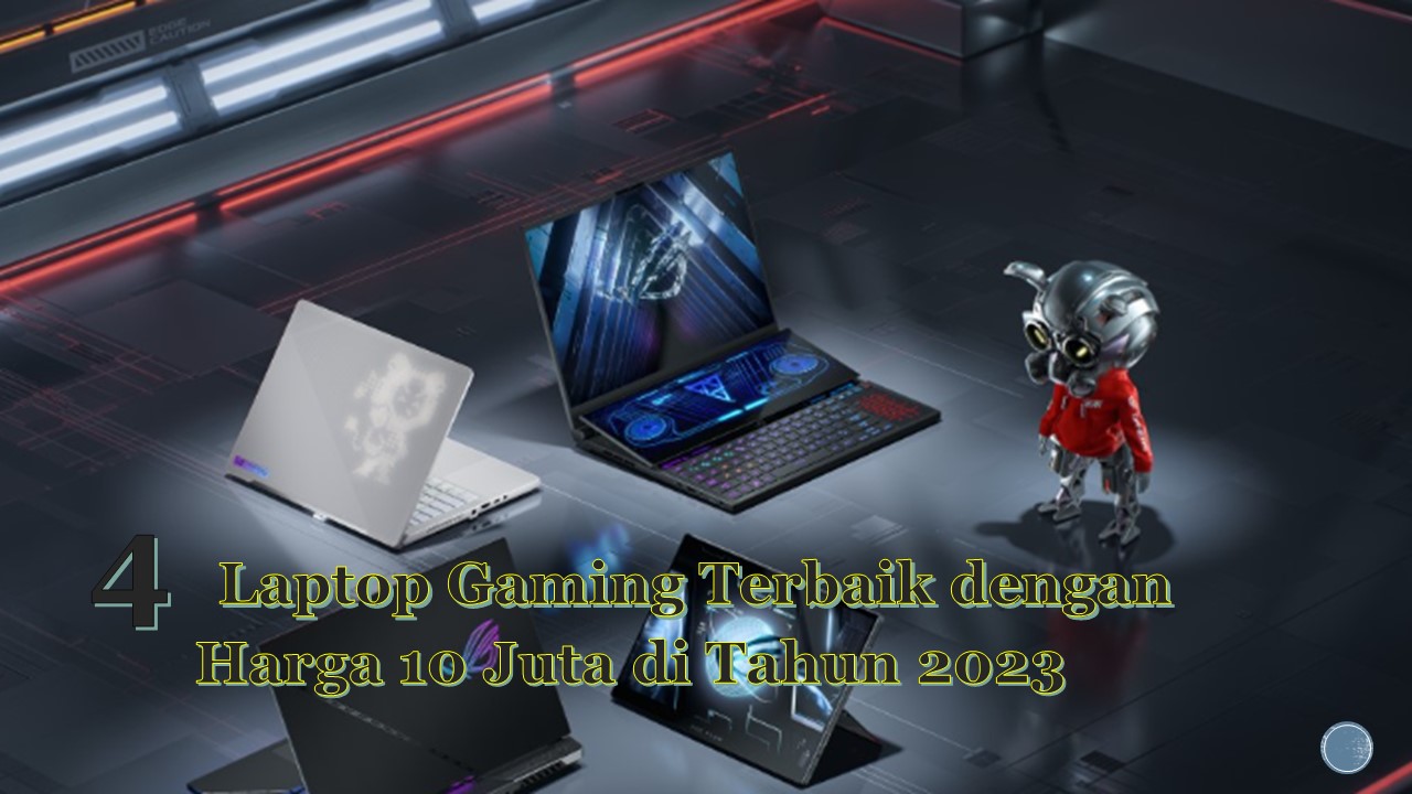 Laptop Gaming Terbaik Dengan Harga Juta Di Tahun Jambi Techno