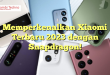 Memperkenalkan Xiaomi Terbaru 2023 dengan Snapdragon!