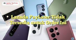 Lazada PayLater Tidak Tersedia untuk Order Ini