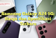 Samsung Galaxy A24 5G: Harga dan Spesifikasi Terbaru